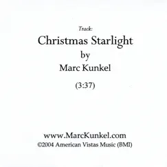 Christmas Starlight by Marc Kunkel album reviews, ratings, credits