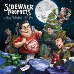 Merry Christmas to You (Great Big Family Edition) by Sidewalk Prophets album reviews, ratings, credits