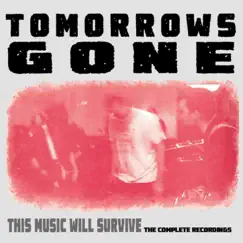 Tomorrows Gone Song Lyrics