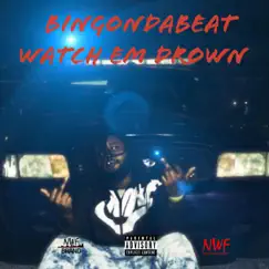 Watch Em Drown by Bingondabeat album reviews, ratings, credits