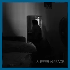 Suffer In Peace Song Lyrics