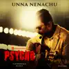 Unna Nenachu (From "Psycho (Tamil)") song lyrics