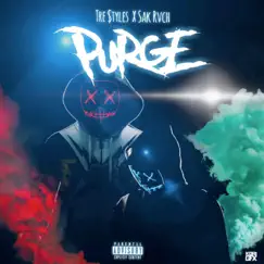 Purge (feat. SAK Rvch) - Single by Tre $tyles album reviews, ratings, credits