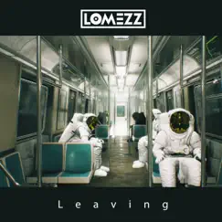Leaving (Extended Mix) Song Lyrics