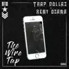 The Wire Tap - EP album lyrics, reviews, download