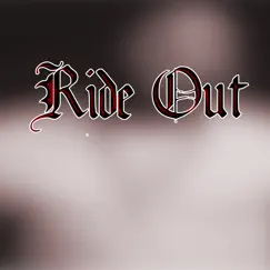 Ride Out - Single by Abel Beats album reviews, ratings, credits