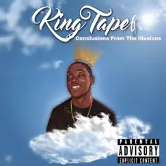 KiNg Tape 6: Conclusions from the Illusions - EP by KiNg EmErY album reviews, ratings, credits