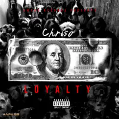 Loyalty - Single by ChrisO album reviews, ratings, credits