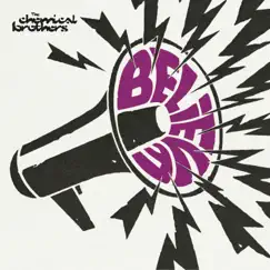 Believe by The Chemical Brothers album reviews, ratings, credits
