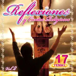 Reflexiones y Cantos Religiosos, Vol. 2: Eres Tú Mi Jesús by Alabanza Musical album reviews, ratings, credits