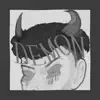 Demon (feat. BA$H) - Single album lyrics, reviews, download