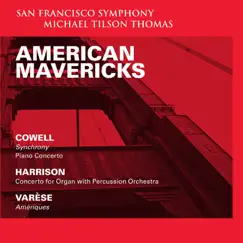 American Mavericks by Michael Tilson Thomas & San Francisco Symphony album reviews, ratings, credits
