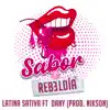 Sabor y Rebeldía (feat. Dani) - Single album lyrics, reviews, download
