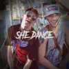 She Dance - Single album lyrics, reviews, download
