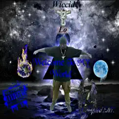 Welcome to My World by Wiccid Lo album reviews, ratings, credits