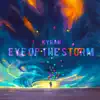 Eye of the Storm - Single album lyrics, reviews, download