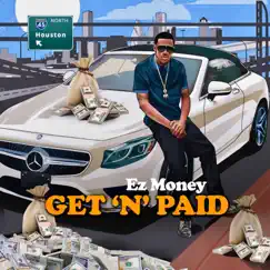 Get'n'paid - Single by EZ Money album reviews, ratings, credits