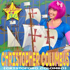 Christopher Columbus (Cristoforo Colombo) - Single by Debbie Doo album reviews, ratings, credits