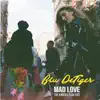 Mad Love (The Knocks Club Edit) - Single album lyrics, reviews, download