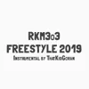 Rkm3o3 Freestyle 2019 - Single album lyrics, reviews, download