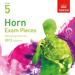 Horn Exam Pieces from 2013, ABRSM Grade 5 by Corinne Bailey, Lindy Tennent-Brown & Chris Pointon album reviews, ratings, credits