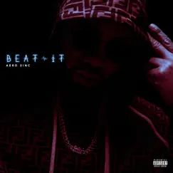 Beat It - Single by Aero Sinc album reviews, ratings, credits