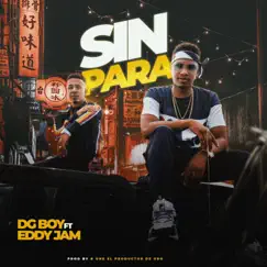 Sin Para (feat. Eddy Jam) Song Lyrics
