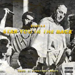 Stab You in the Back - Single by Snacks album reviews, ratings, credits