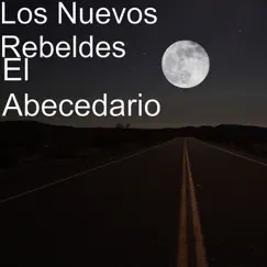 El Abecedario - Single by Los Nuevos Rebeldes album reviews, ratings, credits