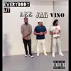 Everybody LIT (feat. Vino & LEE) - Single album lyrics, reviews, download