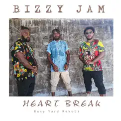 Heart Break by Bizzy Jam album reviews, ratings, credits