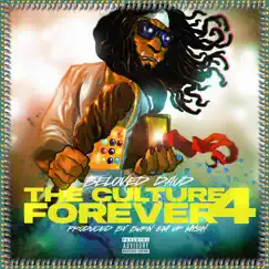 The Culture Forever 4 by Beloved Daud album reviews, ratings, credits