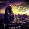 Kenopsia (feat. Poetics) - EP album lyrics, reviews, download