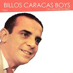 Mis Canciones Favoritas, Vol. 2 by Billos Caracas Boys album reviews, ratings, credits