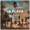 La Playa (Remix) - Single album lyrics, reviews, download