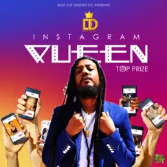 INSTAGRAM QUEEN: Top Prize - Single by Don Dada album reviews, ratings, credits