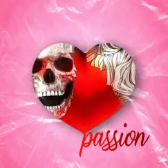 Passion - Single by Thanksyoungc album reviews, ratings, credits