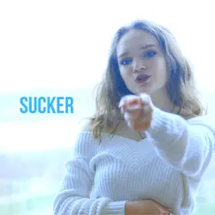 Sucker Song Lyrics