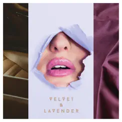 Velvet & Lavender Song Lyrics