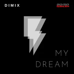 My Dream (Single Version) Song Lyrics