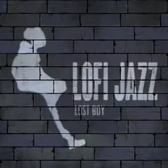 Lost Boy - Single by LoFi Jazz album reviews, ratings, credits