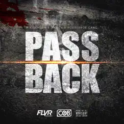 Pass Back (feat. Horseshoe Gang) - Single by Mike Sherm & Jinx TK album reviews, ratings, credits