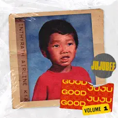 Good juju : vol. 1 - EP by Jujubee album reviews, ratings, credits