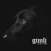 Gimli - Single album lyrics, reviews, download