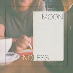No Less - Single by MOON album reviews, ratings, credits