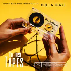 The Lost Tapes by Killa Katt album reviews, ratings, credits