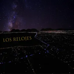 Los Relojes - Single by Tomás Aristeo album reviews, ratings, credits