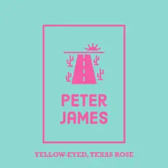 Yellow-Eyed, Texas Rose Song Lyrics