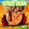 Senzu Bean - Single album lyrics, reviews, download