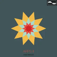 Arps II by Chad Crouch album reviews, ratings, credits